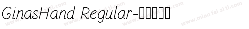 GinasHand Regular字体转换
